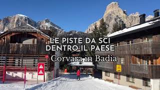 In Alta Badia si scia tra le case le piste attraversano il paese [upl. by Anifares]