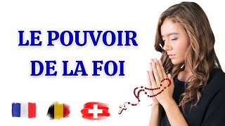 Le pouvoir de la foi jesus catholique france [upl. by Roldan]