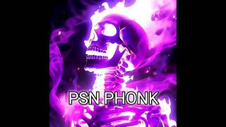 PSN PHONK SPEED UP New Version [upl. by Aridaj]