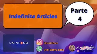 Aula 21  Indefinite Articles  Parte 4 [upl. by Xuaeb721]