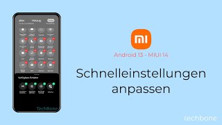 Schnelleinstellungen anpassen  Xiaomi Android 13  MIUI 14 [upl. by Bryn]