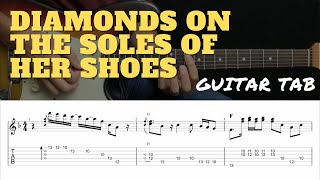 Diamonds On The Soles Of Her Shoes  Guitar TAB [upl. by Fowler]