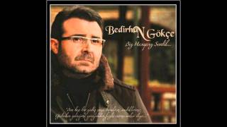 Bedirhan GökçeHatırlarmısın 2012 [upl. by Amorete915]