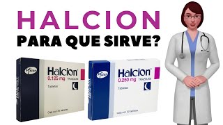 HALCION que es y para que sirve halcion como tomar halcion 0 25 mg tablets [upl. by Yumuk]