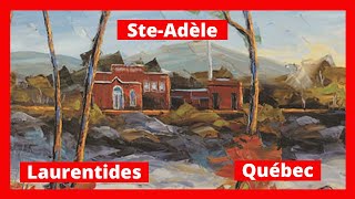 SteAdèle  Les plus beaux villages du Québec [upl. by Karel521]