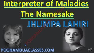 28 Biography Jhumpa Lahiri The interpreter of Maladies The Namesake Summary and MCQs by Poonam Dua [upl. by Zetrauq723]