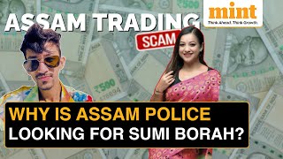 Assam ₹2200 Crore SCAM Police Launches Manhunt For Actress Sumi Borah  Who Is She  Assam News [upl. by Amsirak]