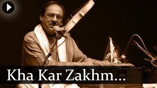 Kha Kar Zakhm  Ghazal  Ghulam Ali [upl. by Eltsirk752]