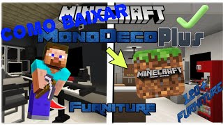 COMO BAIXAR MOD DE FURNITURE MONODECO PLUS PARA MCPE 120 E 121 2024 minecraft minecraftpe mcpe [upl. by Onairam]