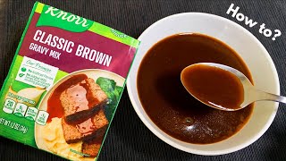 How to Make Knorr Classic Brown Gravy Mix [upl. by Eelaroc]