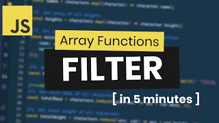 JavaScript Array Filter Method Practice in 5 Minutes [upl. by Canale]