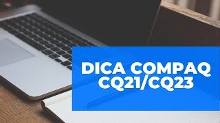 Dica Notebook COMPAQ CQ23CQ21 lento [upl. by Ahse]