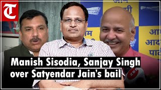 ‘BJP’s conspiracies are coming out…’ Manish Sisodia Sanjay Singh react over Satyendar Jain’s bail [upl. by Aiket856]