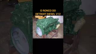 O ronco do DETROIT DIESEL V12 [upl. by Pierce]