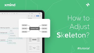 How to Adjust the Structure in Xmind  Feature Tutorial [upl. by Tristram297]