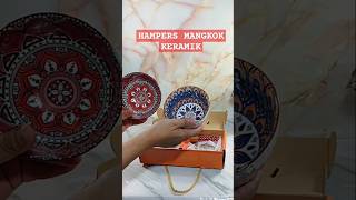 HAMPERS MANGKOK KERAMIK hampers hampersmangkok souvenir youtubeshopping mayarosita [upl. by Kinata]