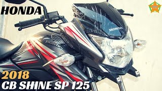 2018 New Honda CB Shine SP 125 BS4 Walkaround Full Details Review  Price Features Coloursetc [upl. by Crescen]