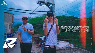 El Rapper RD x bujialirical  Dicrim Video Oficial [upl. by Winchell]