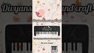 How to play national anthem in piano 🎹 🎼  Divyanshis art and craft  shorts short nationalsong [upl. by Hightower440]