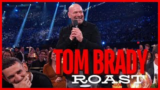 TOM BRADY ROAST  DANA WHITE [upl. by Coraline]