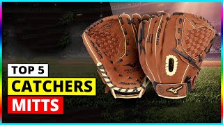 Best Catchers Mitts in 2024 [upl. by Alaek715]