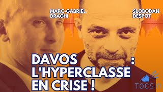 Davos  premiers signes de faiblesse   Slobodan Despot et MarcGabriel Draghi [upl. by Kahcztiy]