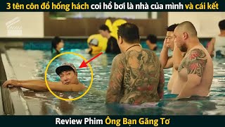 Review Phim 3 Tên Côn Đồ Hống Hách Coi Hồ Bơi Là Nhà Của Mình Bị Người Đàn Ông Dạy Cho 1 Bài Học [upl. by Naz315]