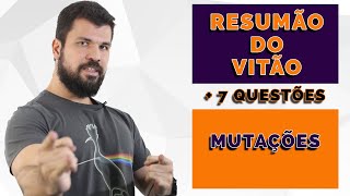 Resumão do Vitão  Genética  Mutações  Conteúdo  7 Questões ENEM UERJ UNICAMP [upl. by Sera]