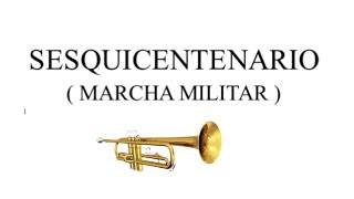 sesquicentenario marcha militar partitura para trompeta partiturasbanda 🎺 [upl. by Donnenfeld]