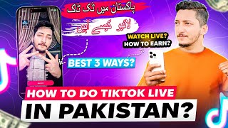 How To Do Tiktok Live In Pakistan  Earn amp Watch Live  How Brand [upl. by Leuqar]