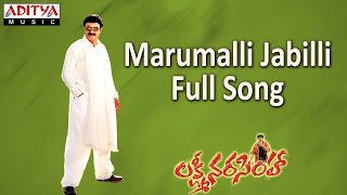 Marumalli Jabilli Full Song ll Lakshmi Narasimha ll Bala Krishna Aasin [upl. by Nylyram]