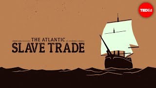 The Atlantic slave trade What too few textbooks told you  Anthony Hazard [upl. by Marek]