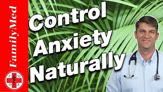 10 Ways to Treat Anxiety Naturally and WITHOUT Medications [upl. by Nivra]