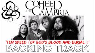 Coheed And Cambria  Ten Speed Of Gods Blood And Burial Full Backing Track [upl. by Chrissa858]