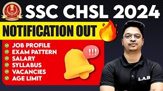 SSC CHSL NOTIFICATION 2024🔥 SSC CHSL JOB PROFILE EXAM PATTERN SALARY SYLLABUS AGE VACANCY [upl. by Sylado]