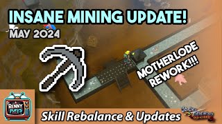 New Mining Updates in OSRS Motherlode Mine Rework and More May 2024 Skill Rebalance [upl. by Linkoski]