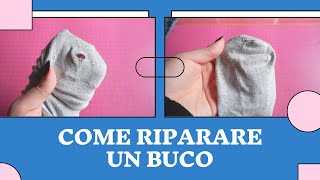 Come riparare un buco  RammendoCucitura invisibile [upl. by Mercorr]