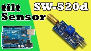 SW520D Vibration Sensor Metal Ball Tilt Sensor Switch  SW 520 tilt sensor Arduino [upl. by Ikkela]