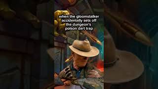 gloomstalker sets off dungeon trap dnd dndmemes dungeonsanddragons dnd5e TTRPG DNDtiktok [upl. by O'Doneven]