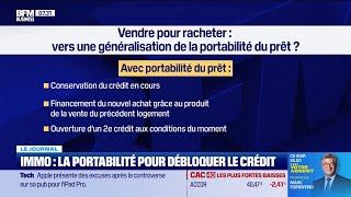 Immobilier la portabilité pour débloquer le crédit [upl. by Airegin]