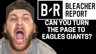 CAN YOU TURN THE PAGE TO EAGLES GIANTS  BLEACHER REPORT [upl. by Barmen]