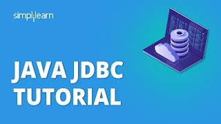 Java JDBC tutorial  Java Database Connectivity  Java Tutorial For Beginners  Simplilearn [upl. by Persse921]