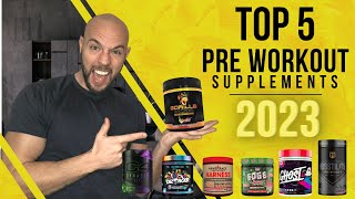 TOP 5 PRE WORKOUT SUPPLEMENTS 2023 [upl. by Mackoff79]