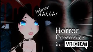 ☙「Horror Experience  Vrchat」ಥ﹏ಥ Help me❣「GER」❧ [upl. by Iramat]