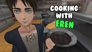 Cooking with Eren AOT VR [upl. by Yelsnit]