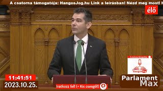 🔴 Parlamenti Közvetítés ÉLŐ 20231025  ParlamentMax támogatója Hangosjoghu [upl. by Oremodlab]