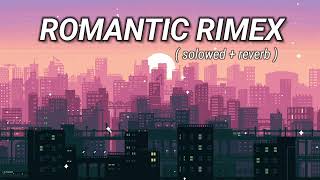 ROMANTIC LOFI SONG LYRICS 2024 😍 lofisongs lofisongsmashup [upl. by Bartolomeo]