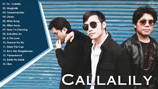 Callalily Greatest Hits  Callalily songs Collection  Callalily Nonstop  Callalily band [upl. by Adnat]