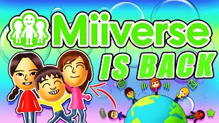 Miiverse is back [upl. by Nellek390]