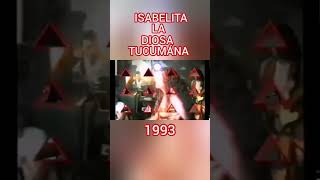 ISABELITA LA DIOSA TUCUMÁNA EN VIVO 1993 [upl. by Onitnelav]